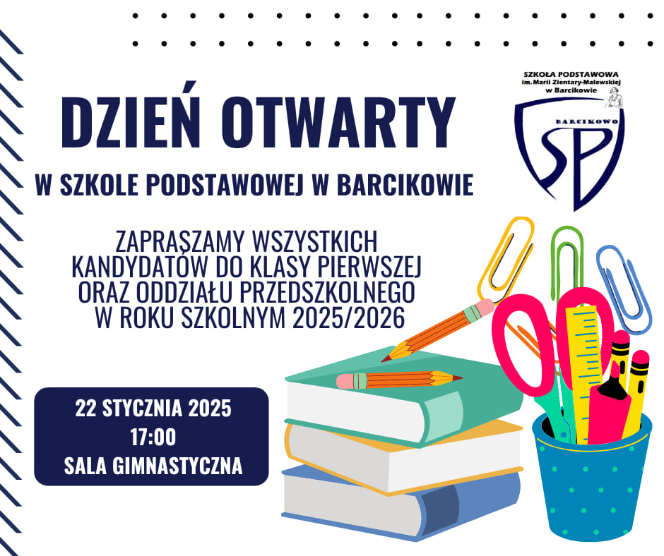 ZAPRASZAMY NA DZIEŃ OTWARTY NASZEJ SZKOŁY